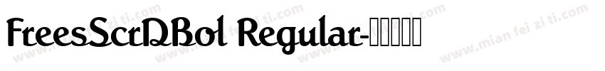 FreesScrDBol Regular字体转换